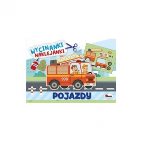 Pojazdy. Wycinanki naklejanki - Opracowanie zbiorowe