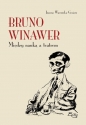 Bruno Winawer - Joanna Gęsiarz-Warońska