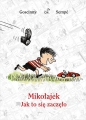 Mikołajek. Jak to się zaczęło - René Goscinny
