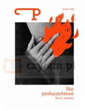Nieposłuszeństwo. Teoria i praktyka - Opracowanie zbiorowe