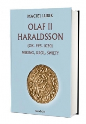 Olaf II Haraldsson (ok. 995-1030) Wiking, król...