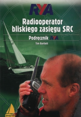 Radiooperator bliskiego zasięgu SRC - Tim Bartlett