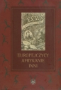 Europejczycy Afrykanie Inni