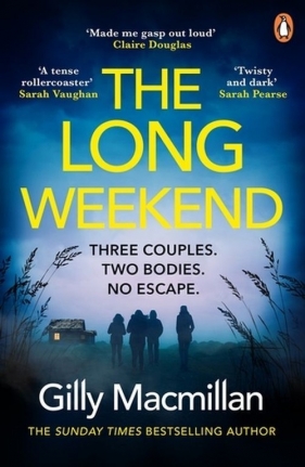 The Long Weekend - Macmillan Gilly
