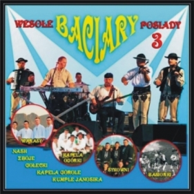 Baciary - Wesołe Podiady 3 CD - Opracowanie zbiorowe