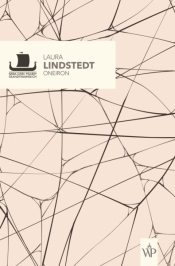 Oneiron. Fantazja o kilku sekundach po śmierci - Lindstedt Laura