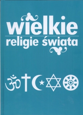 Wielkie religie świata - Marzena Kuźmińska
