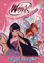 Winx Club Witaj w Magix! Magia muzyki - <br />