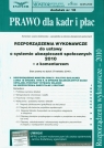 Rozporządzenia wykonawcze do ustawy o systemie ubezpieczeń społecznych 2010 z Goliniewska Joanna
