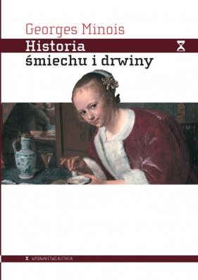 Historia śmiechu i drwiny - Georges Minois