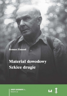 Materiał dowodowy. Szkice drugie - Zimand Roman