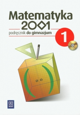 Matematyka 2001 1 Podręcznik z płytą CD - Dubiecka Anna, Dubiecka-Kruk Barbara, Góralewicz Zbigniew