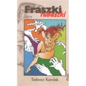 Fraszki rubaszki - KAROLAK TADEUSZ