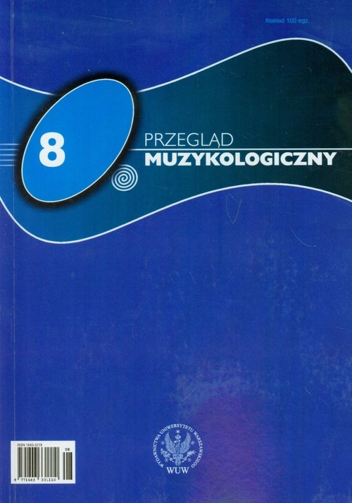 Przegląd Muzykologiczny 8/2011