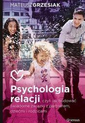 Psychologia relacji - Mateusz Grzesiak
