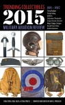 Trending Collectibles 2015 Military Aviation Review-WW1 WW2