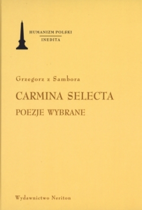 Carmina Selecta Poezje wybrane