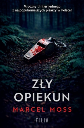 Kornel Malicki. Tom 2. Zły opiekun - Marcel Moss