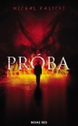 Próba - Michał Pasicki