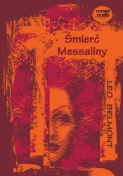 Śmierć Messaliny (Audiobook) - Belmont Leo