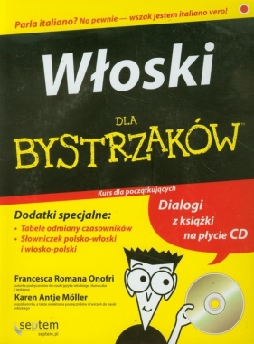 Włoski dla bystrzaków - Onofri Francesca Romana, Moller Karen Antje