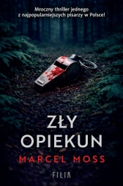 Zły opiekun - Marcel Moss
