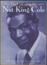 The Unforgetable Nat King Cole Sixteen classic songs arranged for piano,