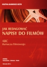 Jak redagować napisy do filmów