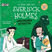 Klasyka dla dzieci. Tom 25. Sherlock Holmes - Arthur Conan Doyle