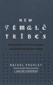 New Female Tribes