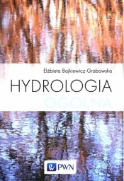 Hydrologia ogólna - Bajkiewicz-Grabowska Elżbieta