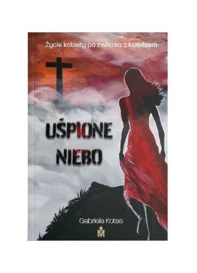 Uśpione niebo - Gabriela Kotas