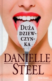 Duża dziewczynka - Danielle Steel