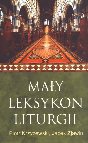 Mały leksykon liturgii