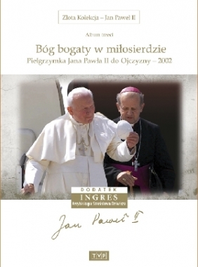 Bóg bogaty w miłosierdzie (Złota Kolekcja - Jan Paweł II)