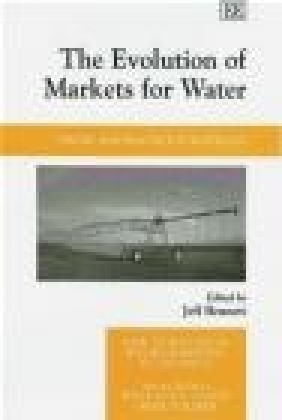 Evolution of Markets for Water J Bennett