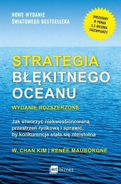 Strategia błękitnego oceanu - Kim W. Chan, Mauborgne Renée