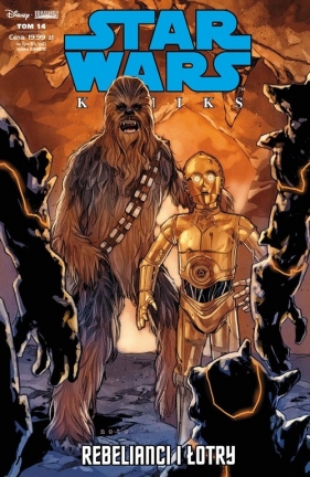 Star Wars Komiks. Rebelianci i łotry. Tom 14 - Greg Pak