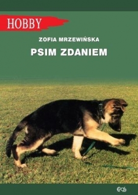 Psim zdaniem - Zofia Mrzewińska