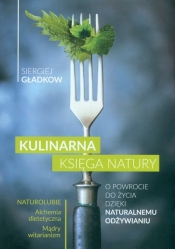 Kulinarna księga natury - Gładkow Siergiej