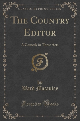The Country Editor - Macauley Ward