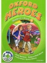Oxford Heroes 1 SP Podręcznik. Język angielski Jenny Quintana, Rebecca Robb Benne