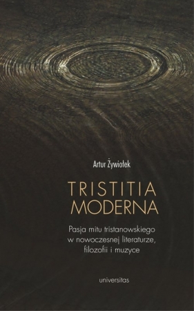 Tristitia moderna - Żywiołek Artur