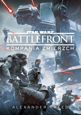 Star Wars. Battlefront. Kompania Zmierzch - Freed Alexander