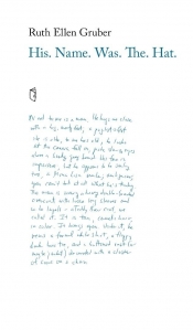 His. Name. Was. The. Hat. - Ruth Ellen Gruber