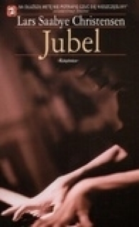 Jubel - Christensen Lars Saabye