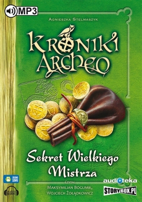 Sekret Wielkiego Mistrza Część 3 Kroniki Archeo - Agnieszka Stelmaszyk