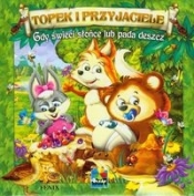 Topek i przyjaciele Gdy świeci słońce lub pada deszcz