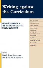 Writing Against the Curriculum