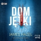 Dom Jętki - James Hazel